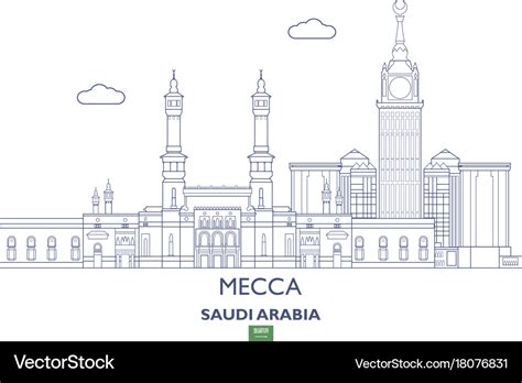 Mecca city skyline Royalty Free Vector Image - VectorStock