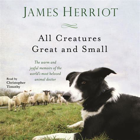 All Creatures Great and Small - Audiobook | Listen Instantly!