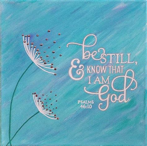 Be Still & Know That I Am God Canvas Painting, Psalms 46:10, 12 x 12 ...