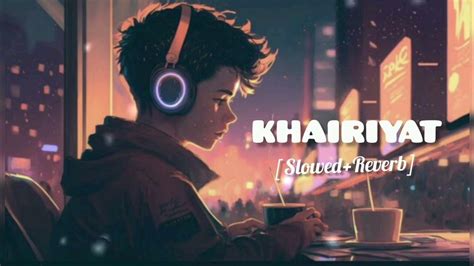 Chhichhore songs | slowed and reverb | Love lofi lyrics | - YouTube