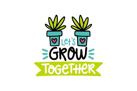 Let's Grow Together (1522146)