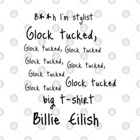 Glock tucked, big t-shirt, Billie Eilish - Billie Eilish - T-Shirt | TeePublic