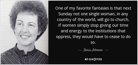 TOP 25 QUOTES BY SONIA JOHNSON | A-Z Quotes