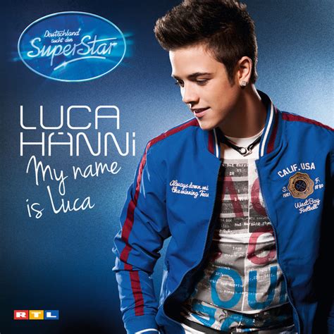 Luca Hänni - My Name Is Luca Lyrics and Tracklist | Genius