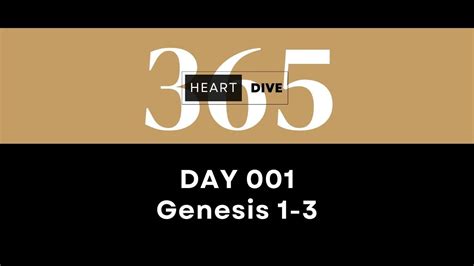 Day 001: Genesis 1-3 | Study the Bible in One Year - heartdive.org