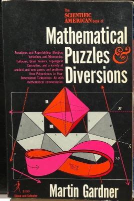 Martin Gardner: Mathematical Puzzles & Diversions