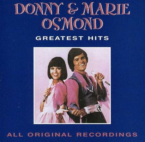 Greatest Hits by Donny & Marie Osmond, Donny Osmond | CD | Barnes & Noble®