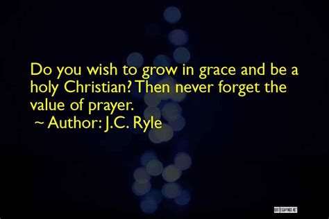 Top 100 Grow In Grace Quotes & Sayings