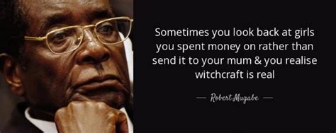 Top 15 Unforggetable Robert Mugabe Quotes