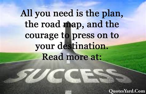 30 Best The Road to Success Quotes For Life 2022 - Quotes Yard