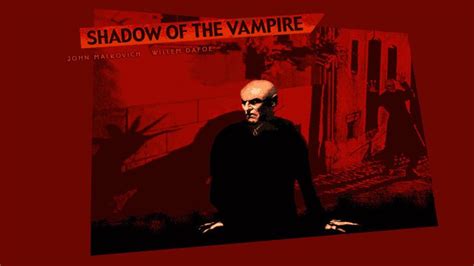 Shadow of the Vampire - Alchetron, The Free Social Encyclopedia