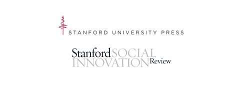 Stanford University Press Launches Stanford Social Innovation Review ...