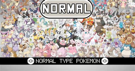 30 Best Normal Type Pokémon - My Otaku World