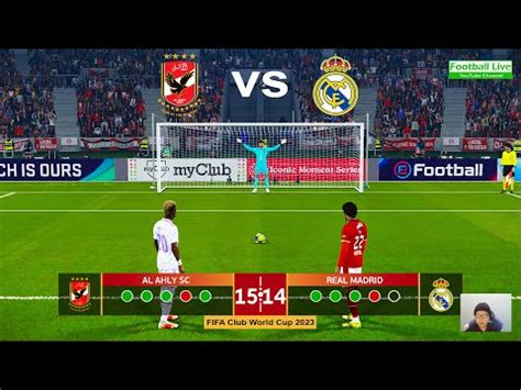 AL AHLY vs REAL MADRID - Penalty Shootout 2023 | FIFA Club World Cup ...