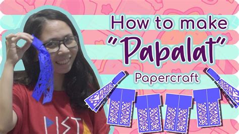 BFA 4A - Pabalat Papercraft Tutorial - YouTube