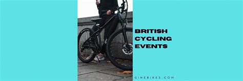 Most popular British cycling events | GIN e-bikes