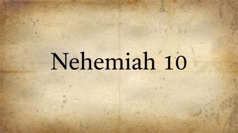 Nehemiah 10 - Logos Sermons