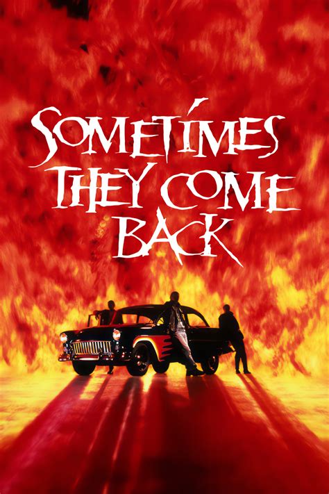 Sometimes They Come Back (1991) - Posters — The Movie Database (TMDB)