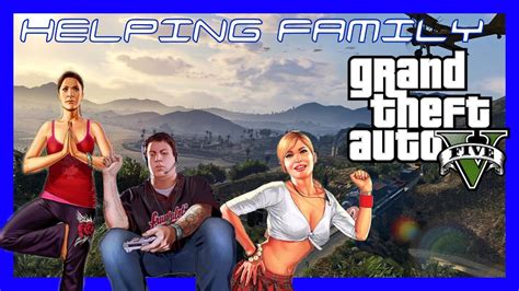 Helping Family - All Michael's Family Missions [Grand Theft Auto 5 ...