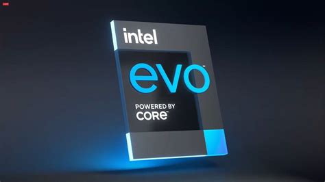 Intel Evo Badge for Premium Ultraportable Laptops, New Logo and Brand Identity Revealed - News ...