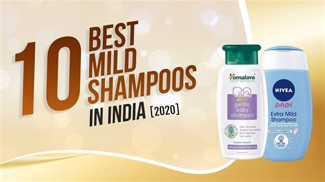 10 Best Mild Shampoo in India| Mild Shampoo Benefits (2021) - YouTube