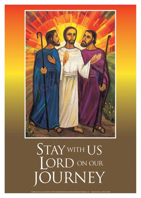 Stay with us Lord on our journey: Emmaus 1 - A3 Poster PB1601