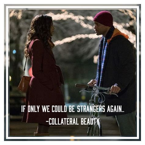 Collateral Beauty Quotes - ShortQuotes.cc