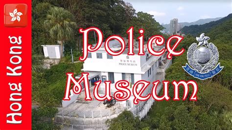 Hong Kong Police Museum - YouTube