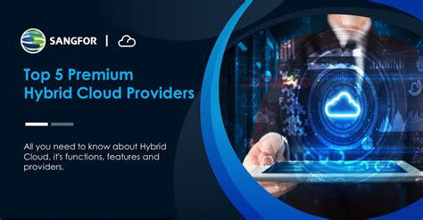 Hybrid Cloud Solutions | A Comparison with the Top 5 Providers