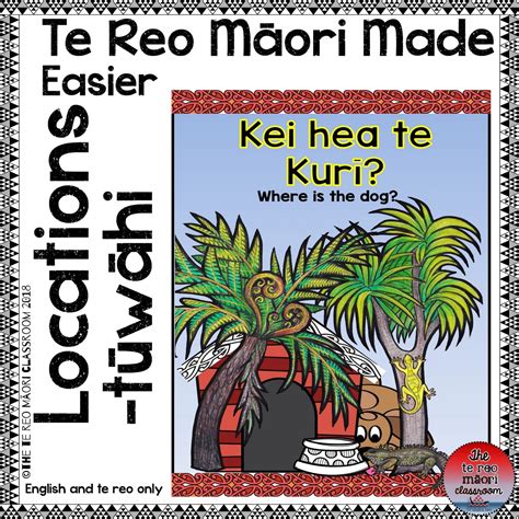 Te Reo Māori Made Easier: Locations-Tūwāhi - The Te Reo Māori Classroom