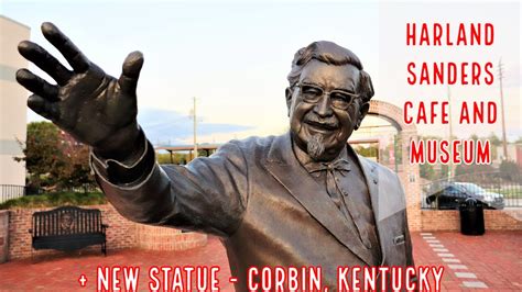 Harland Sanders Cafe and Museum + Col. Sanders Statue - Corbin ...