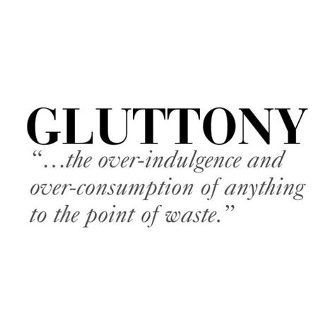 Gluttony Quotes - ShortQuotes.cc