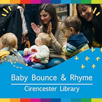 Baby Bounce & Rhyme - Cirencester Library | Cirencester Rocks