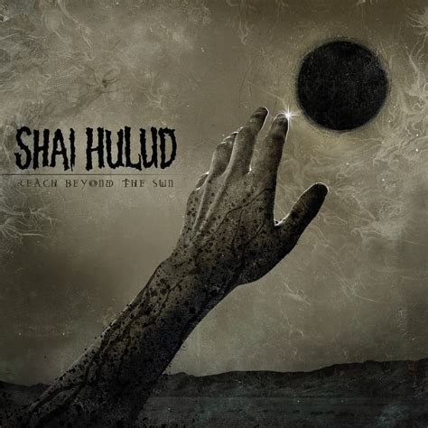 Shai Hulud - Reach Beyond The Sun (2013) | Me Gusta Reviews