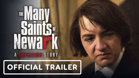 The Many Saints of Newark: A Sopranos Story - Official Trailer (2021 ...