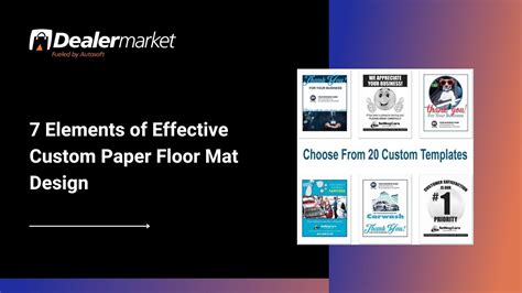 7 Elements of Effective Custom Paper Floor Mat Design by Dealer Market ...