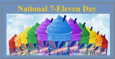 National 7-Eleven Day 2020: History and Significance