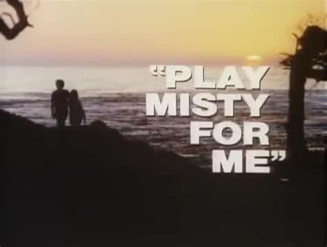 Play Misty for Me - Trailer | IMDb