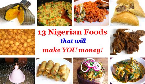 13 Nigerian Meals and Snacks that will Make You Money - All Nigerian ...