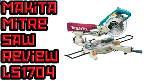 Makita Compound Mitre Saw Review LS0714 - YouTube