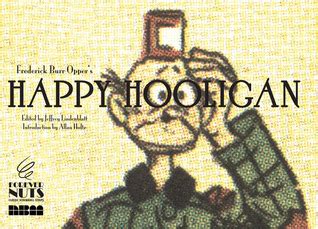 Happy Hooligan by Frederick Burr Opper | Goodreads