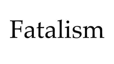 How to Pronounce Fatalism - YouTube