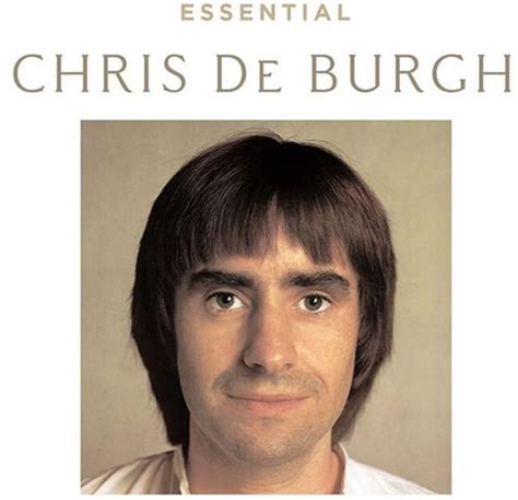 Chris De Burgh - Essential Chris De Burgh (CD) - Amoeba Music