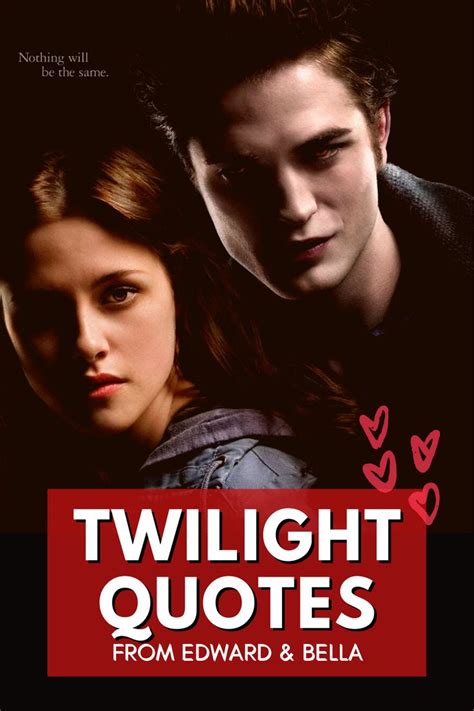 The Best Twilight Quotes from Edward and Bella in 2021 | Twilight ...