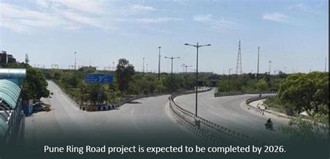 Pune Ring Road 2024 - Route & Latest Completion Date