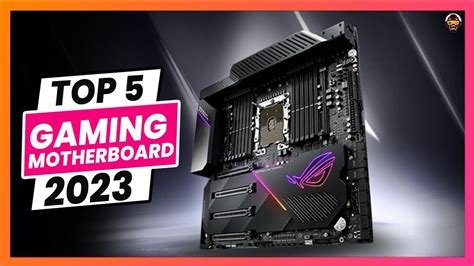 Best Gaming Motherboard in 2023 (Top 5 Picks) - YouTube