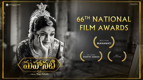 Mahanati - 66th National Film Awards 2019 | Keerthy Suresh | Nag Ashwin ...