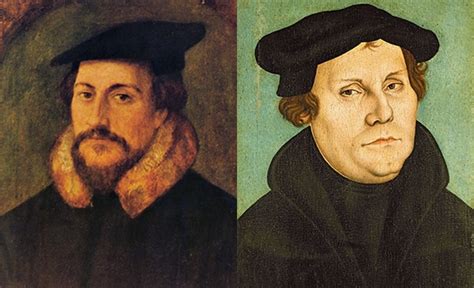 How did Martin Luther and John Calvin Understand Justification and Sanctification? : Opinion ...