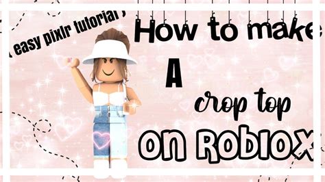 Roblox - How To Make A Crop Top (Pixlr Tutorial) - YouTube