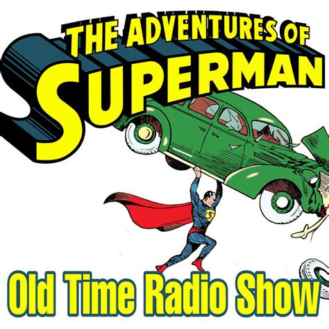 The Adventures of Superman Old Time Radio Show / Weird Science Comics ...